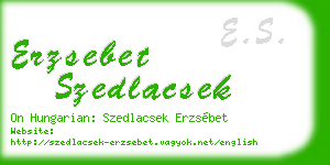 erzsebet szedlacsek business card